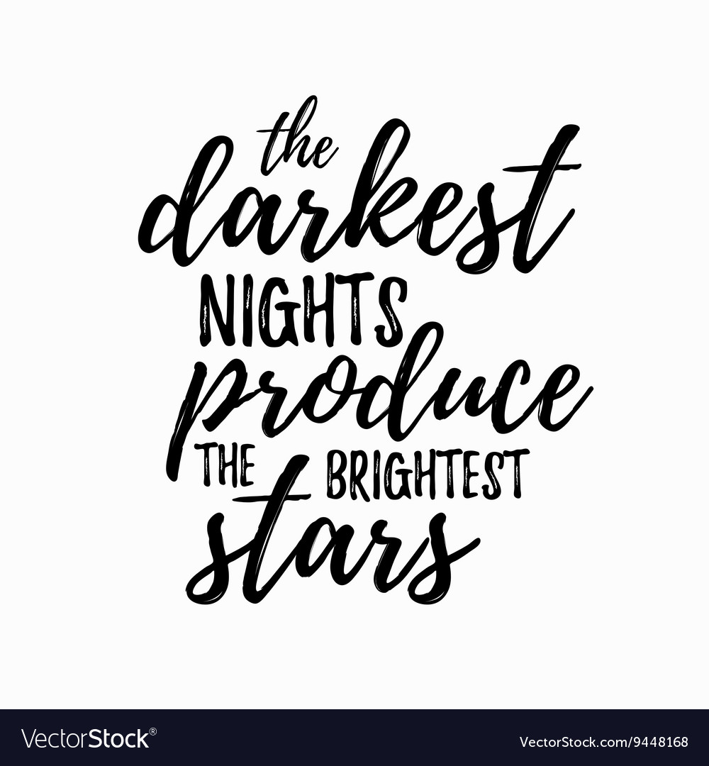 Darkest Night Brightest Stars Wallpapers