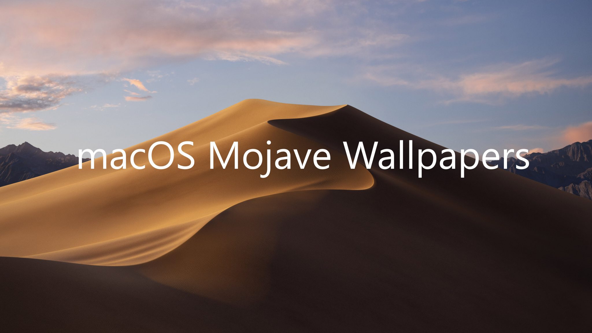 Mojave Day Desert Macos Wallpapers