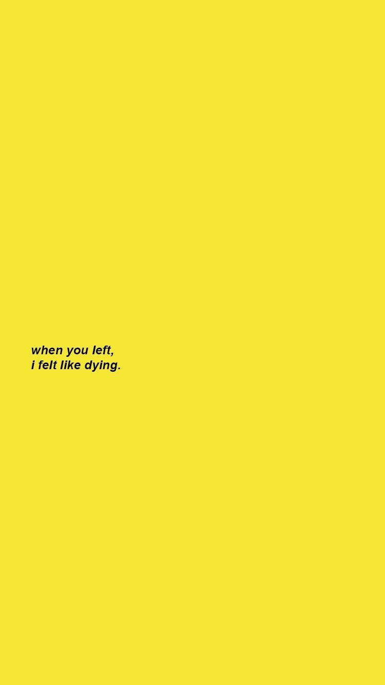 Yellow Aesthetic Quotes Wallpapers