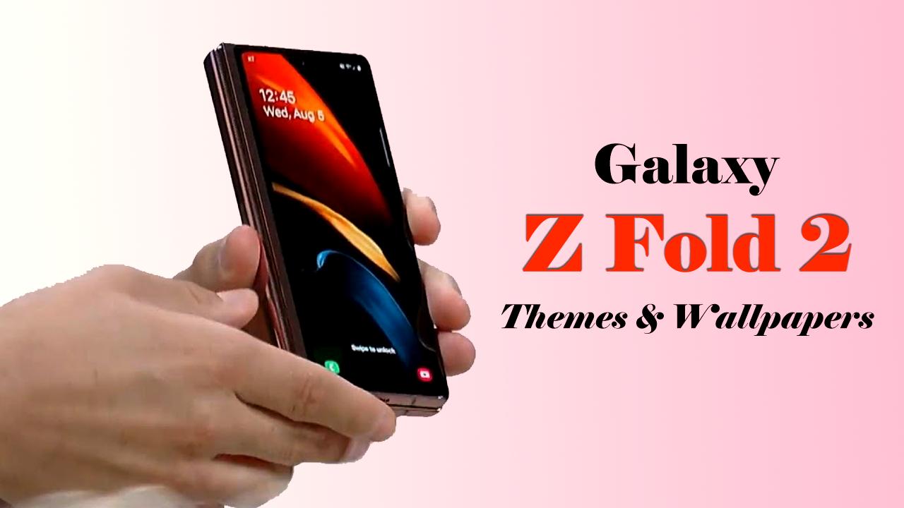 Samsung Galaxy Z Fold 2 Wallpapers