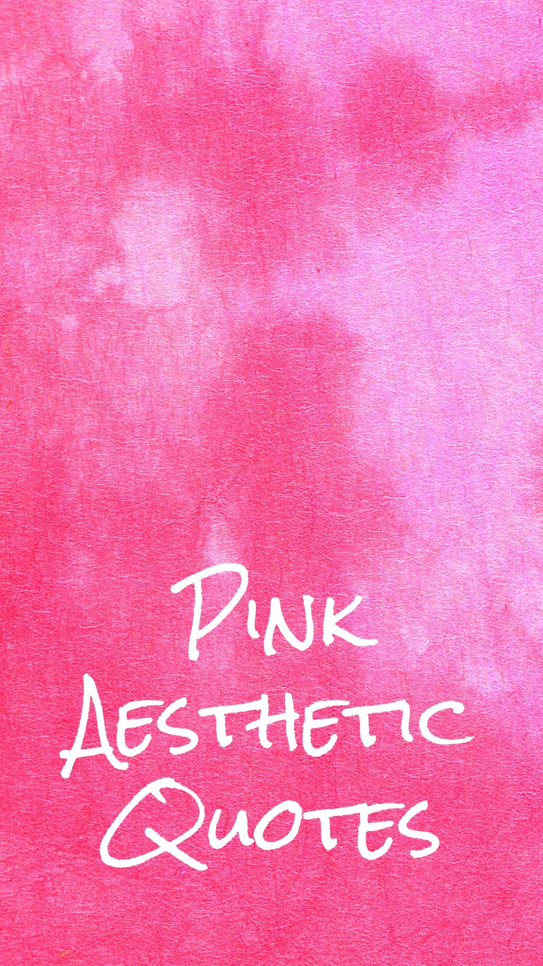 Aesthetic Quotes Pink Wallpapers