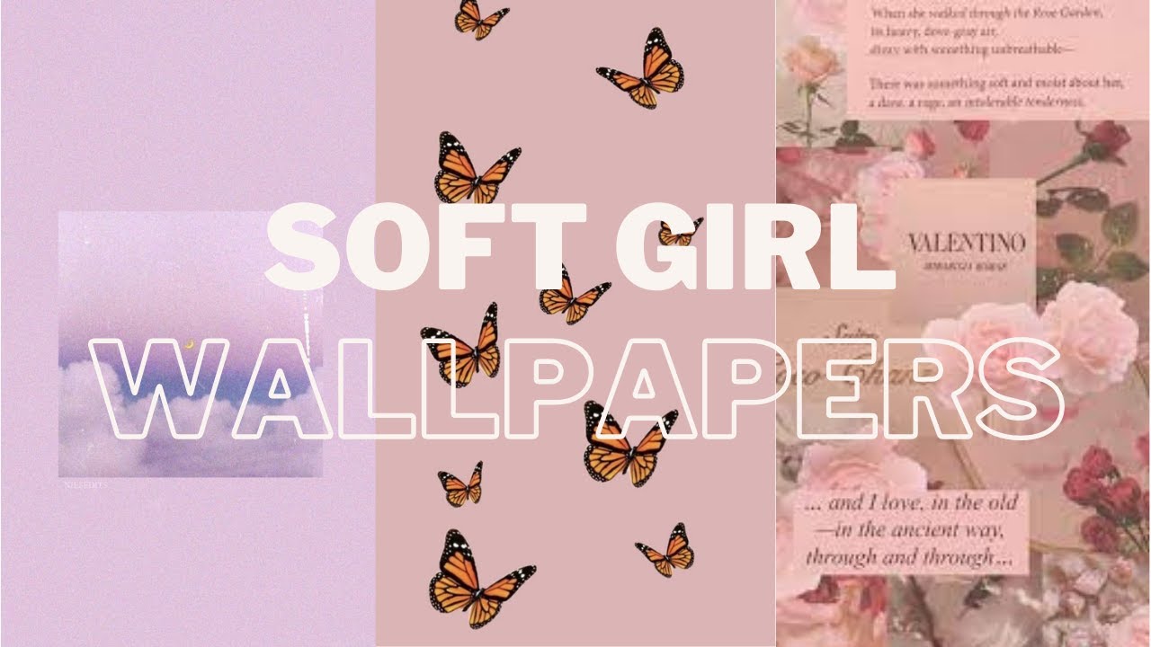 Aesthetic Soft Girl Wallpapers