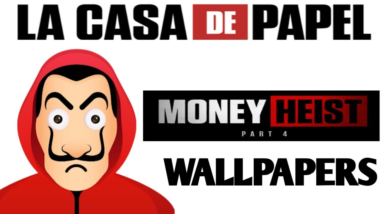 La Casa De Papel New Cool Wallpapers