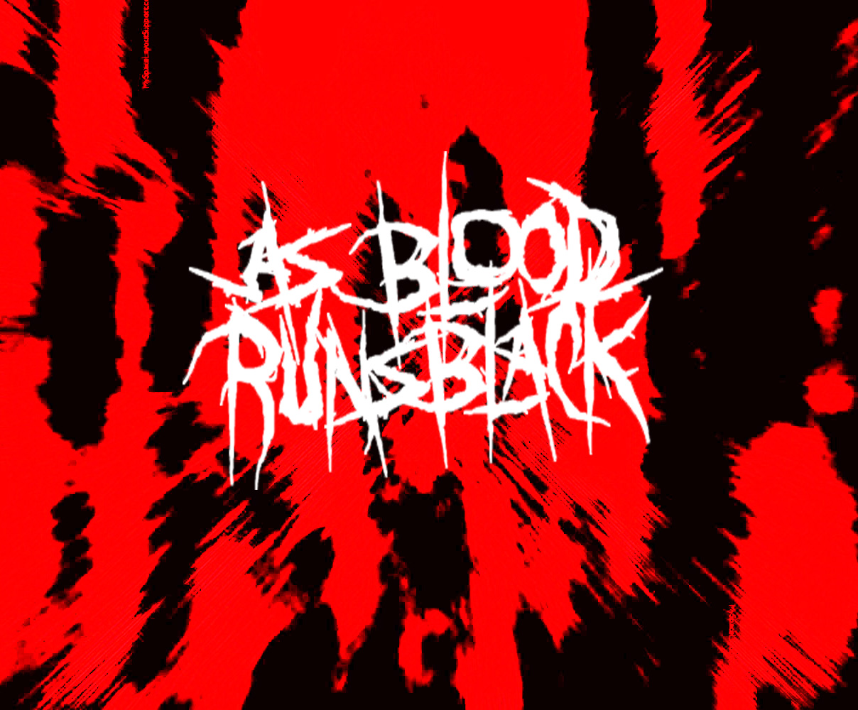 As Bloods Runs Black Wallpapers