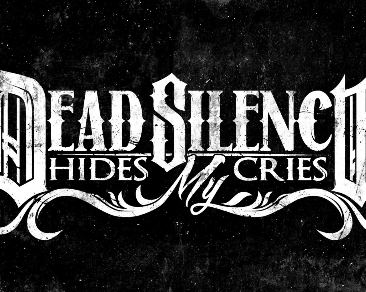 Dead Silence Hides My Cries Wallpapers