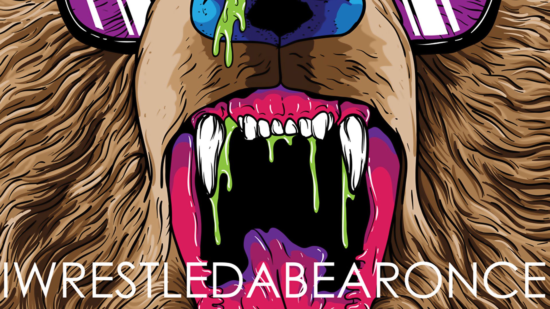 Iwrestledabearonce Wallpapers