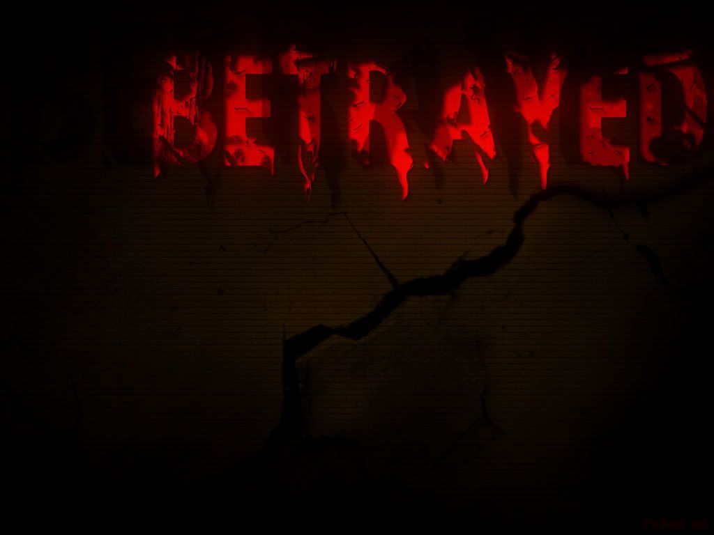 Betrayed Wallpapers