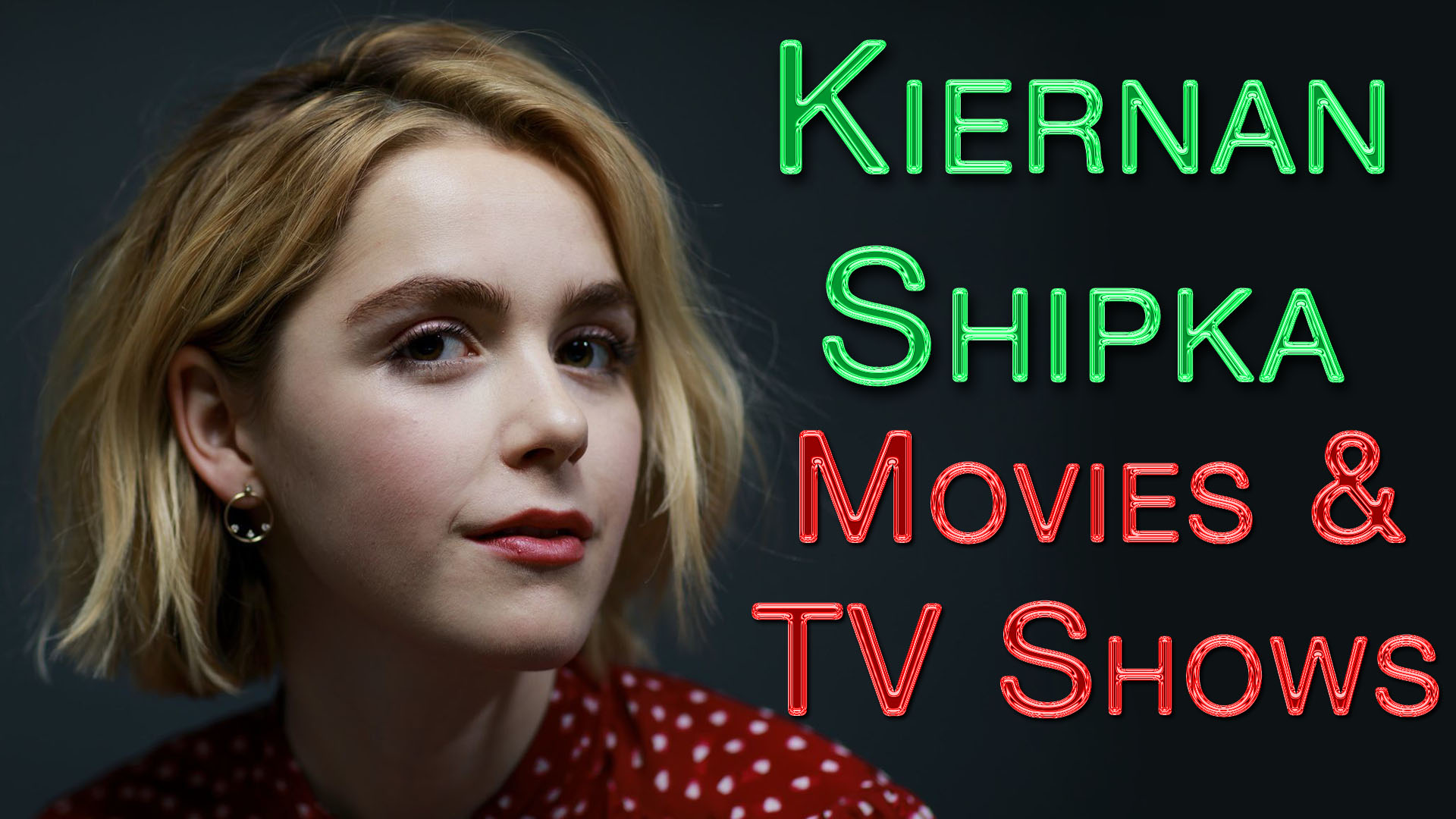 2020 Kiernan Shipka Wallpapers