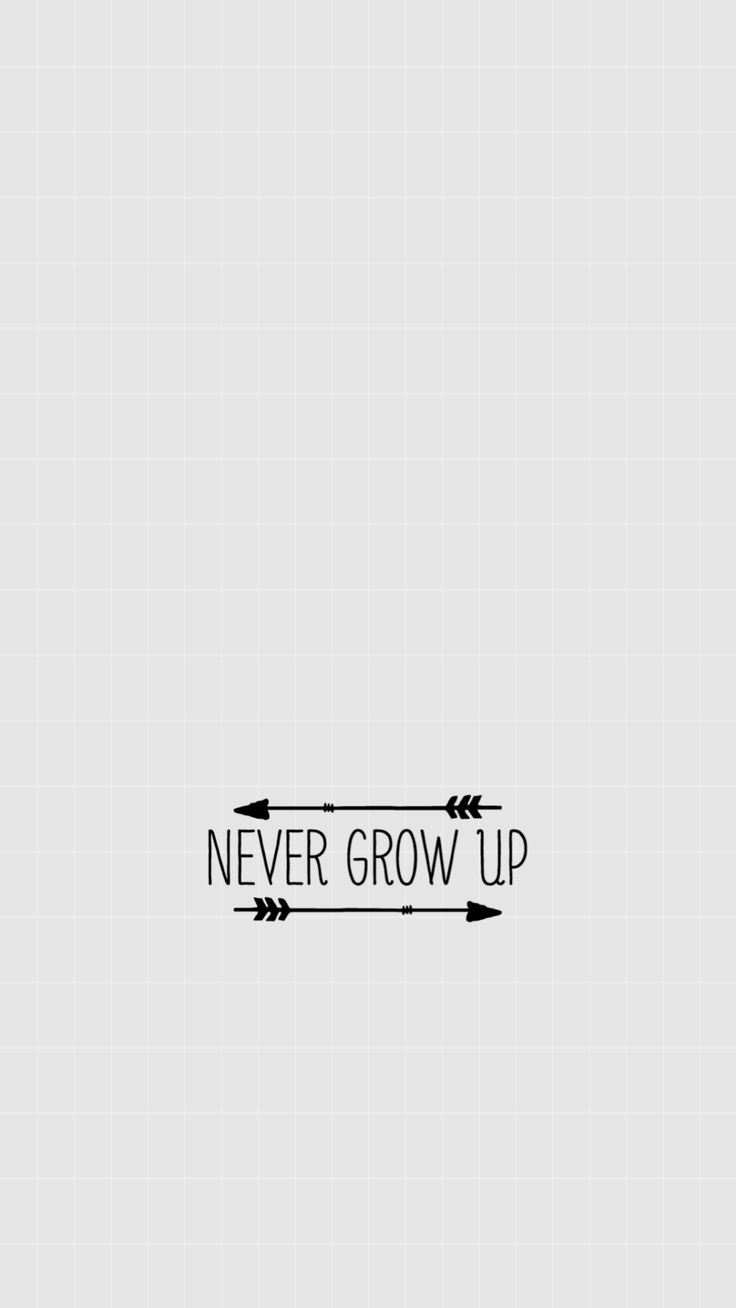 Grow Up Wallpapers