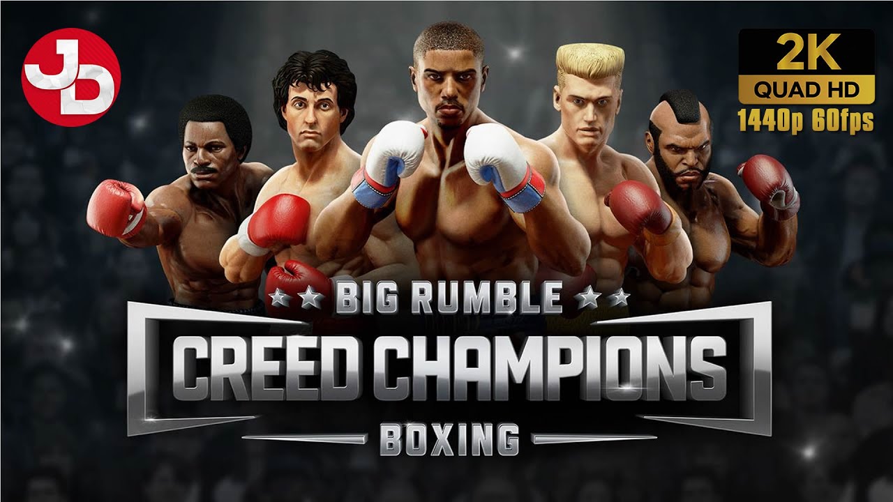 HD New Big Rumble Boxing Creed Champions 2021 Wallpapers