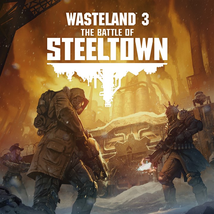 Wasteland 3 The Battle of Steeltown Wallpapers