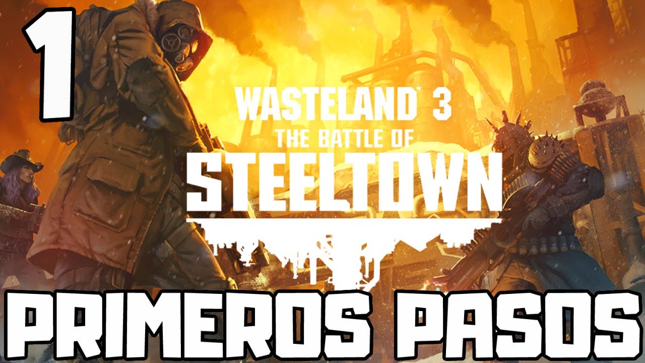 Wasteland The Battle of Steeltown Wallpapers