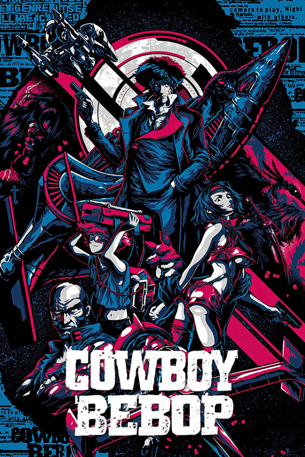 Cowboy Bebop Hd Netflix Poster Wallpapers