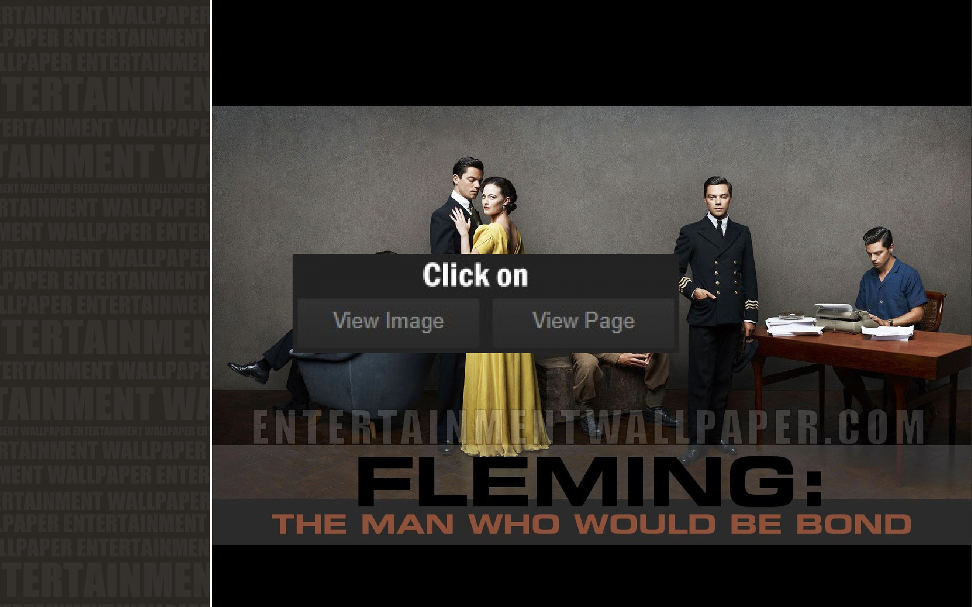 Fleming: The Man Who Would Be Bond Wallpapers