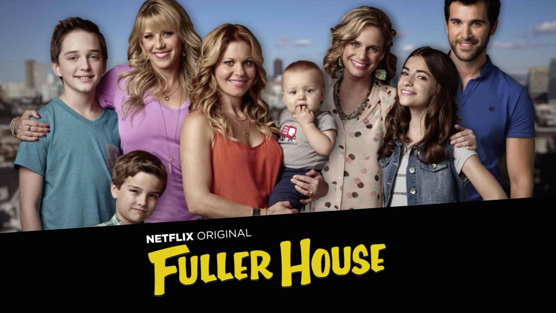 Fuller House Netflix Wallpapers