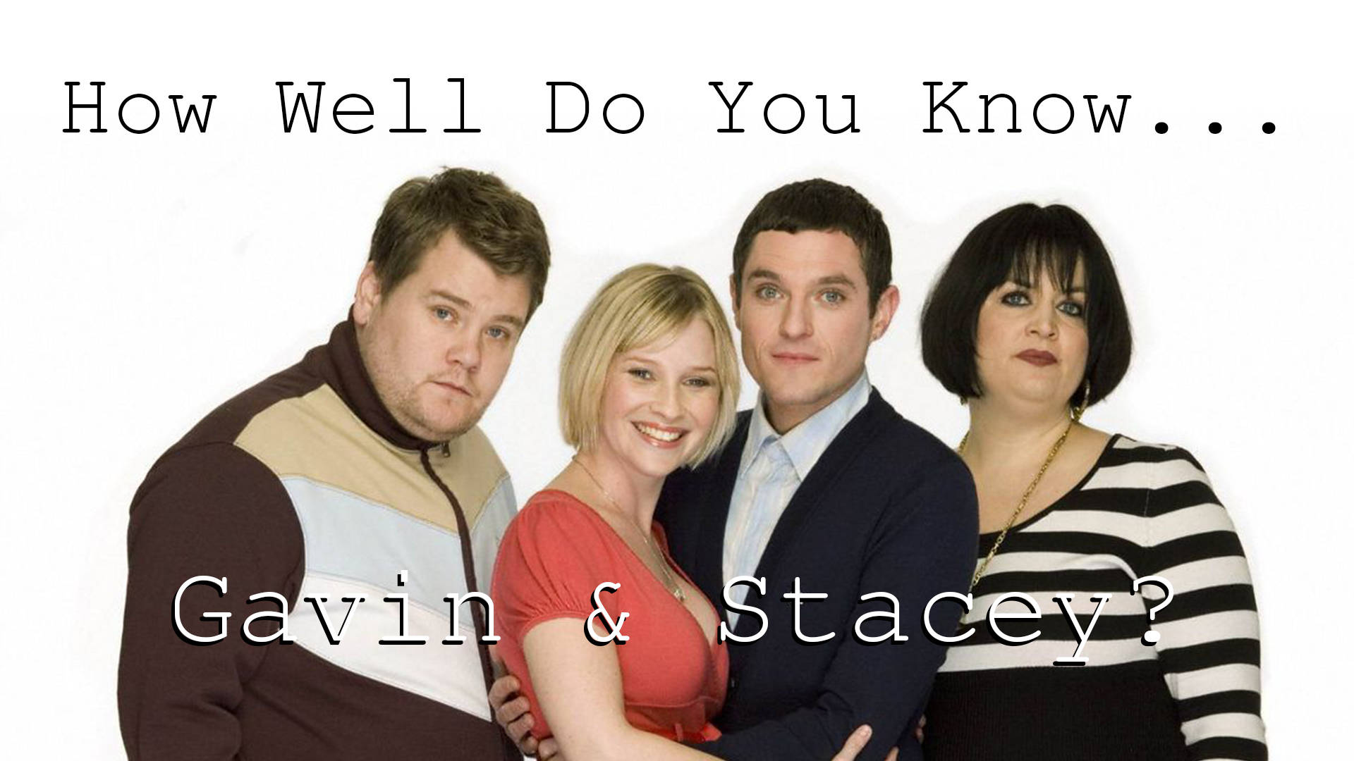 Gavin & Stacey Wallpapers