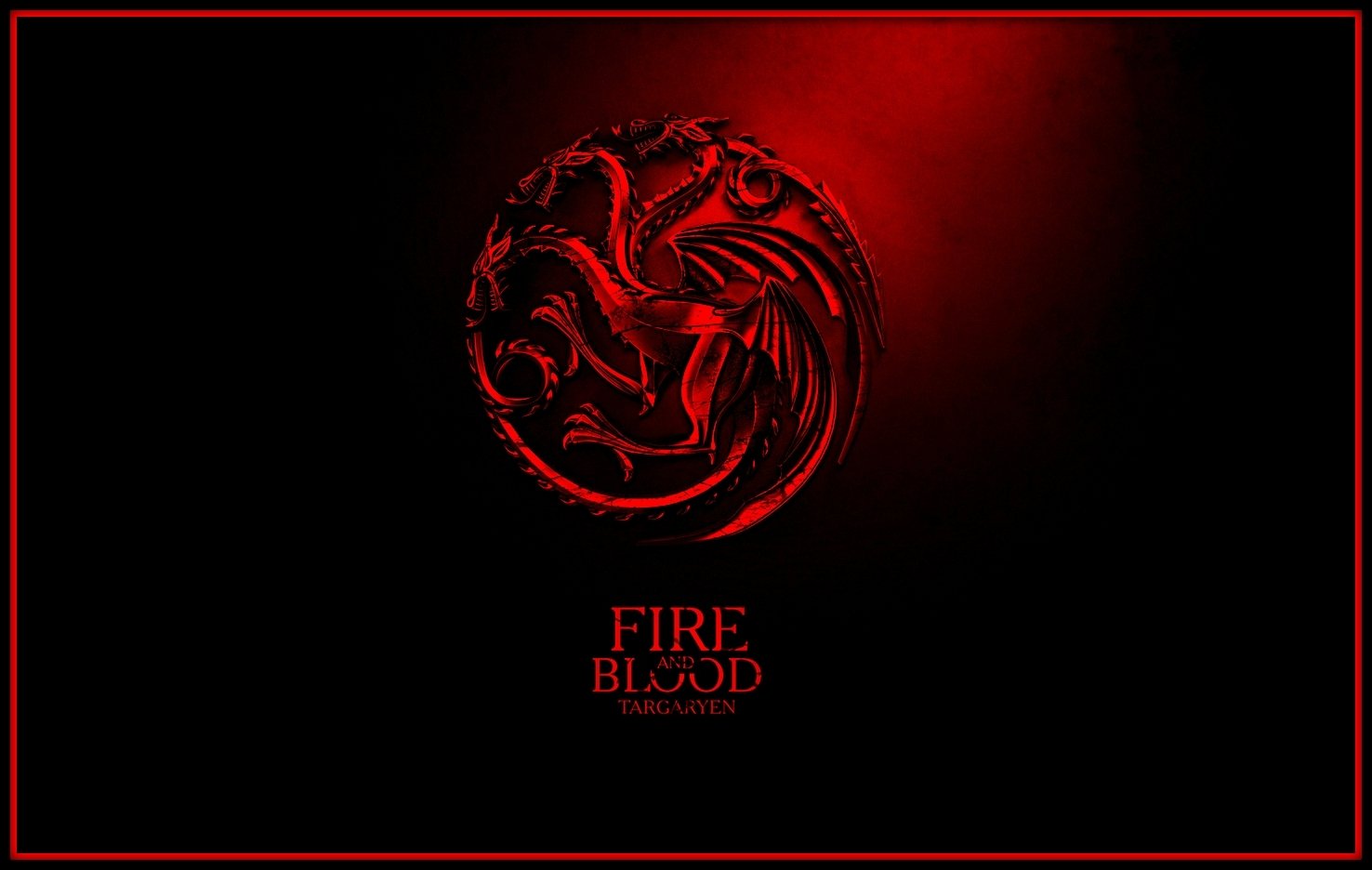 Got Fire And Blood Targaryen Wallpapers