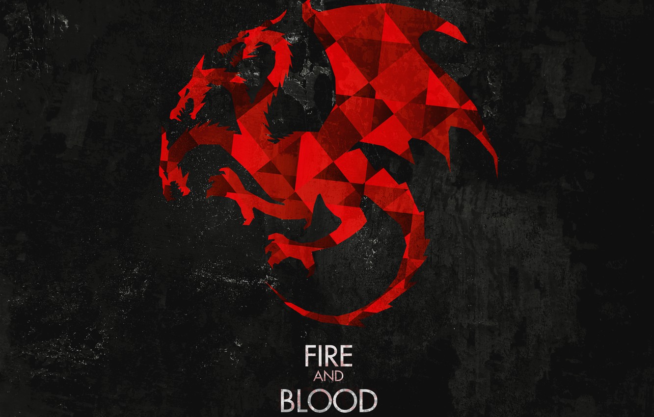 Got Fire And Blood Targaryen Wallpapers