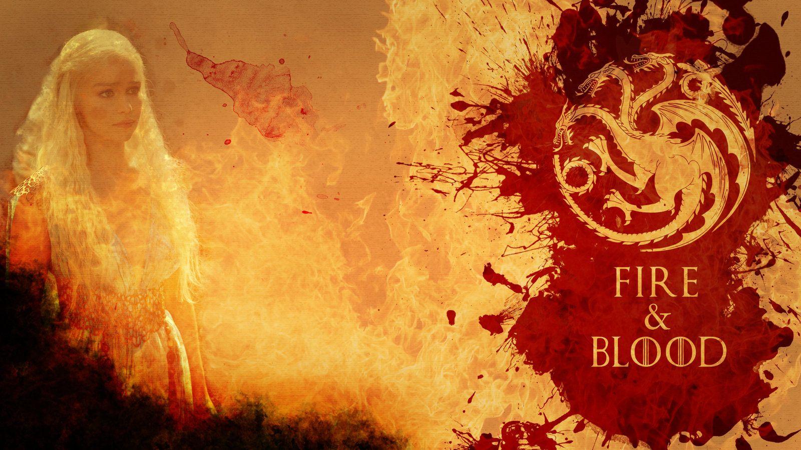 Got Fire And Blood Targaryen Wallpapers