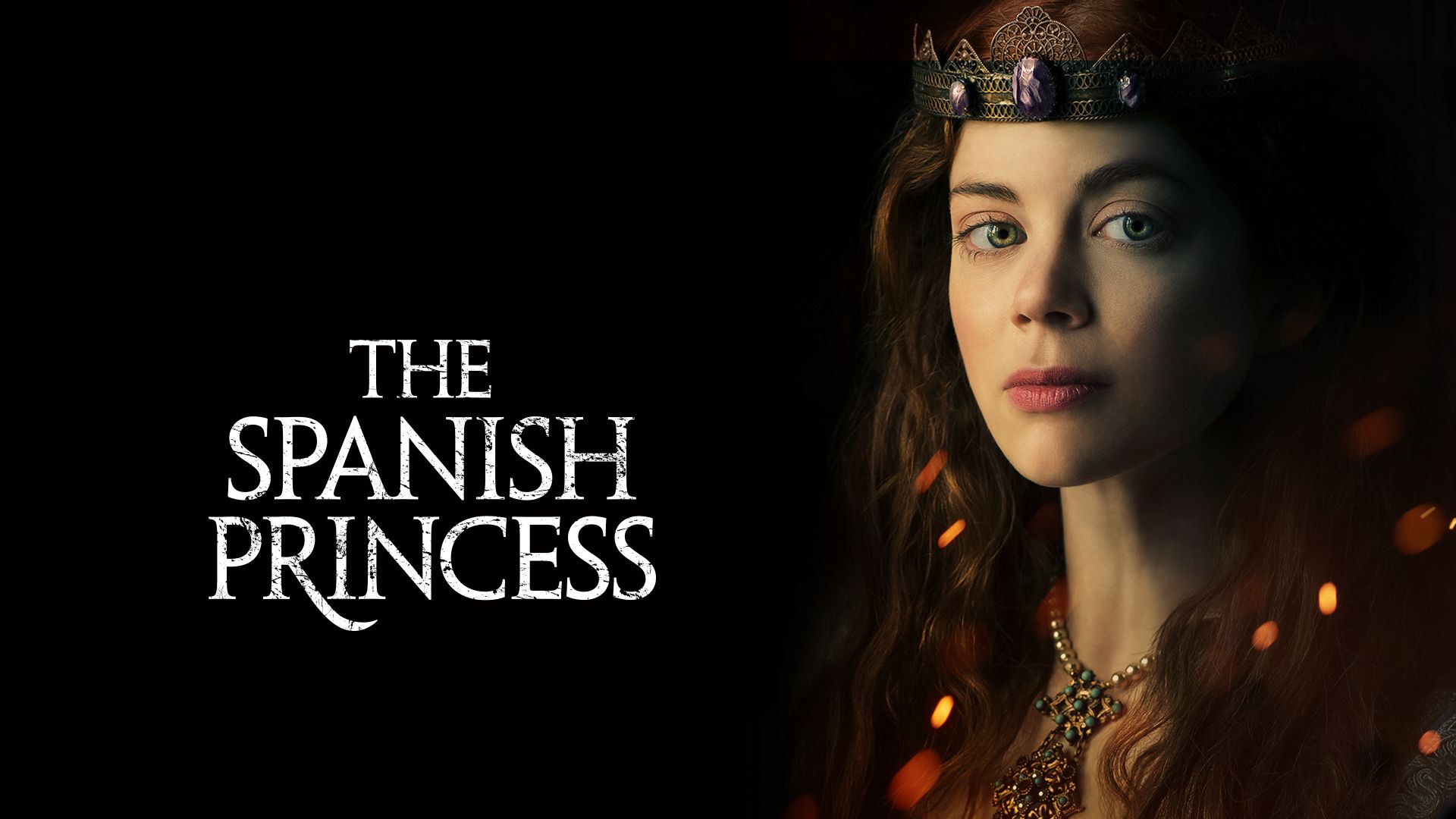 The Spanish Princess Season 1 Wallpapers