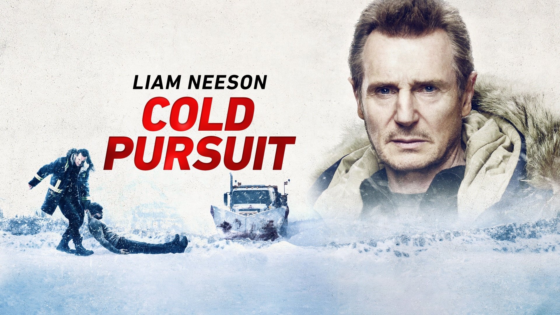 Cold Pursuit Movie Wallpapers