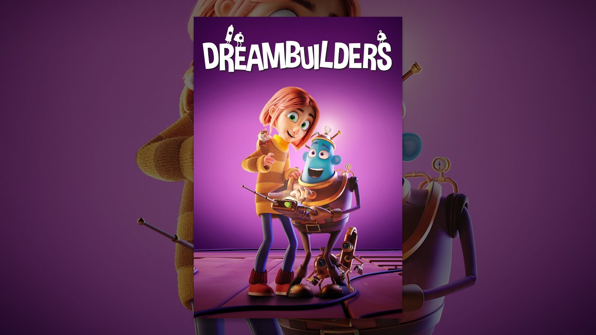 Dreambuilders Movie Wallpapers