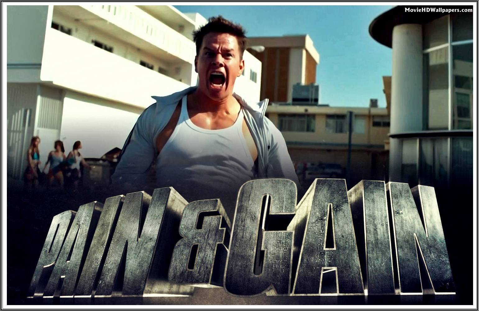 Pain & Gain Wallpapers