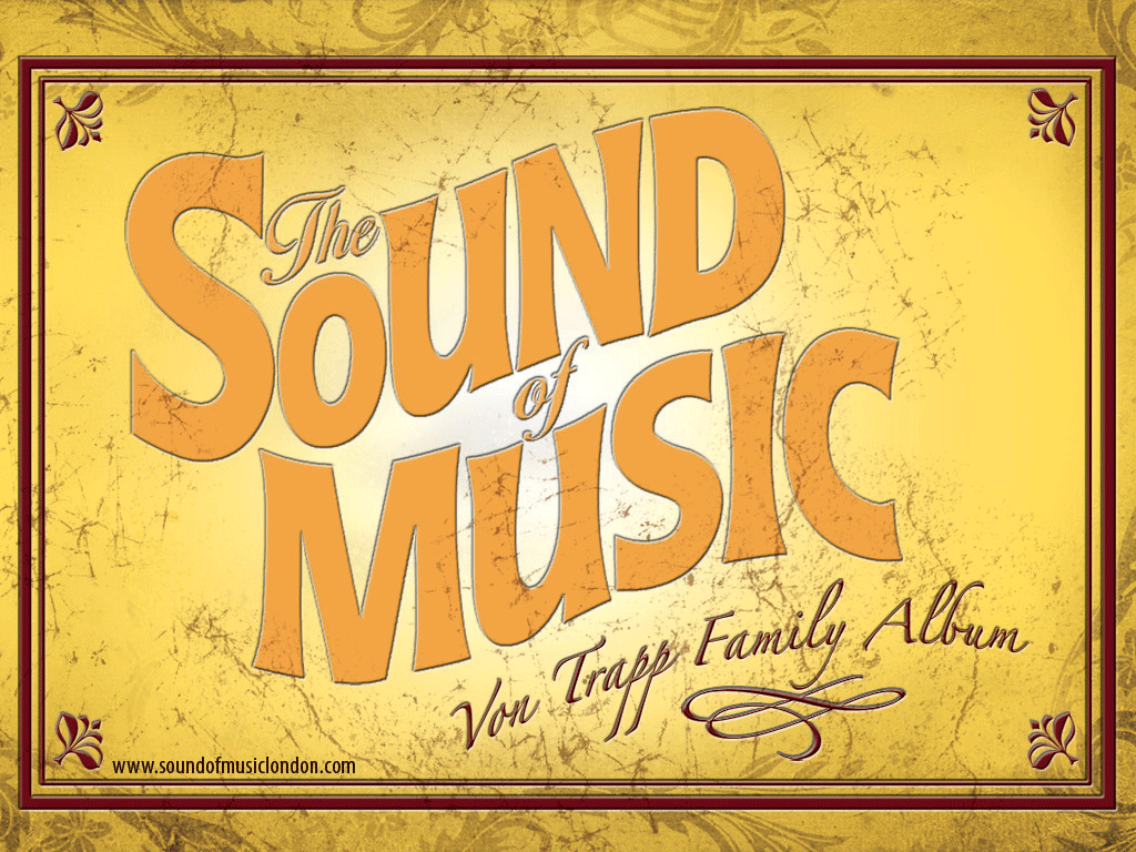 The Sound Of Music Wallpapers