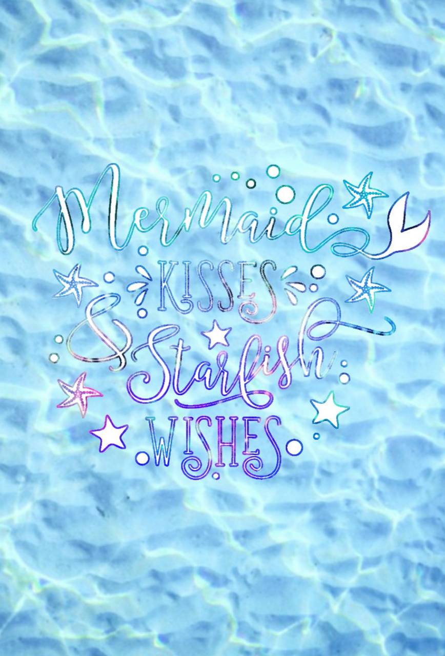 Adorable Mermaid Quotes Wallpapers