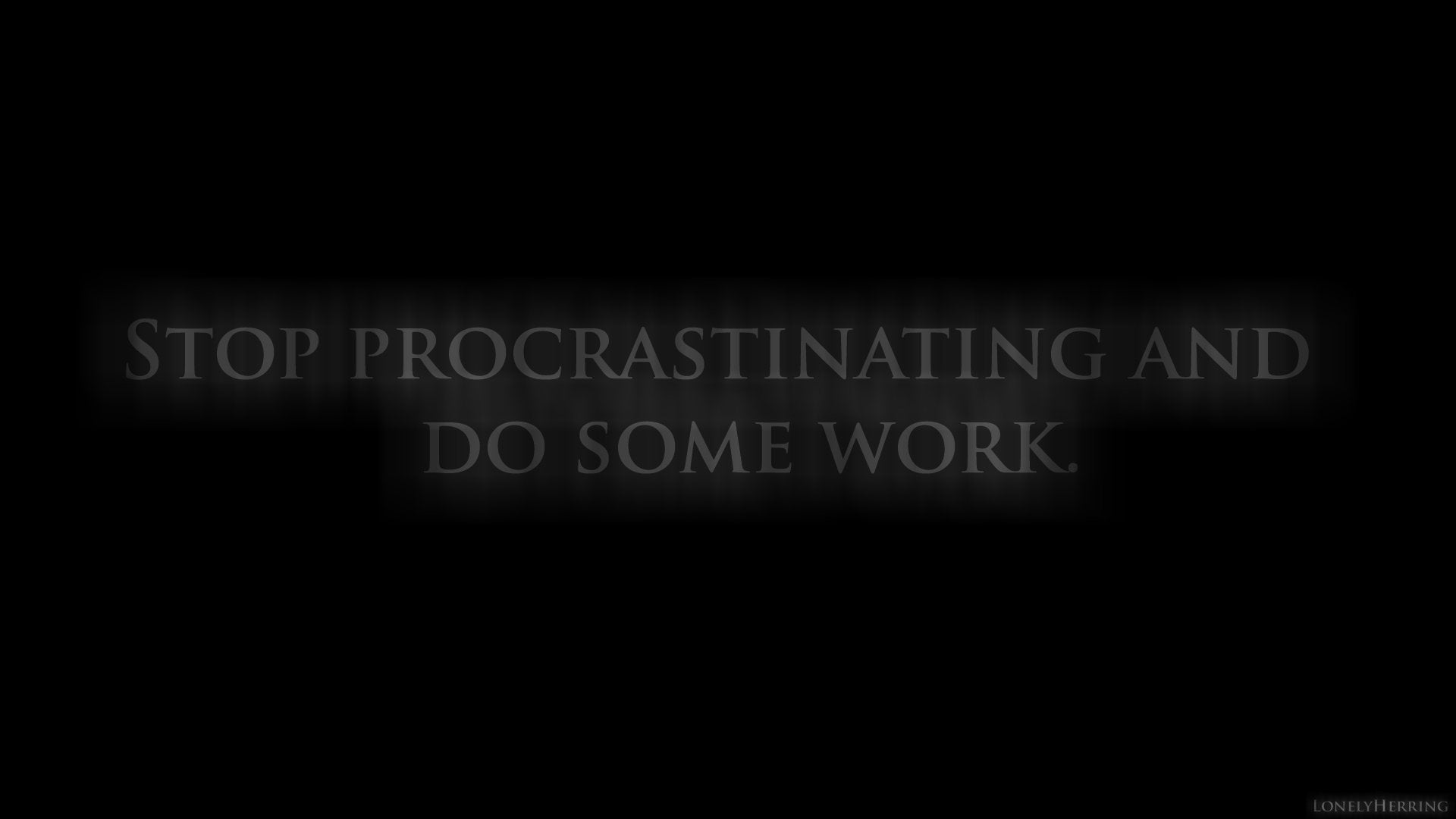 Anti Procrastination Wallpapers