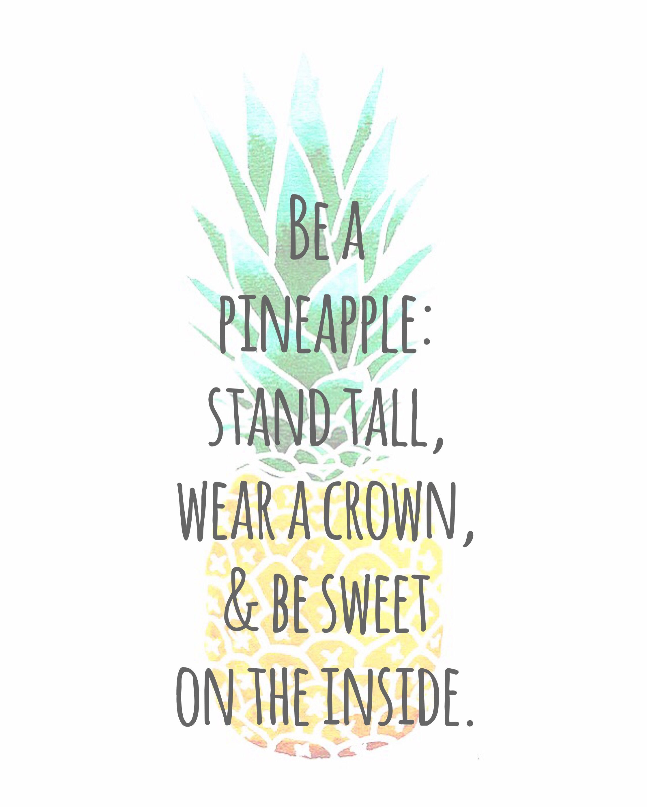 Be A Pineapple Wallpapers