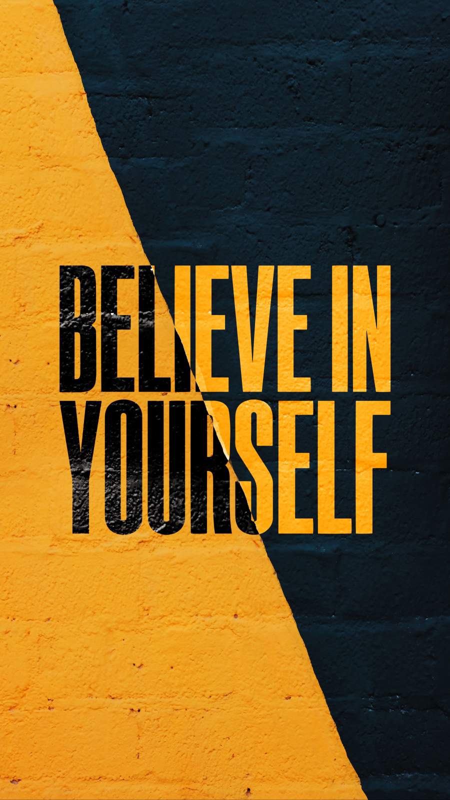 Believe In Yourself Wallpapers