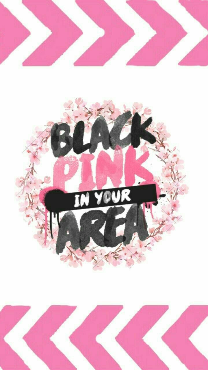 Blackpink In Your Area Wallpapers