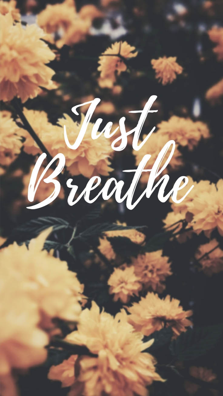 Breathe Iphone Wallpapers