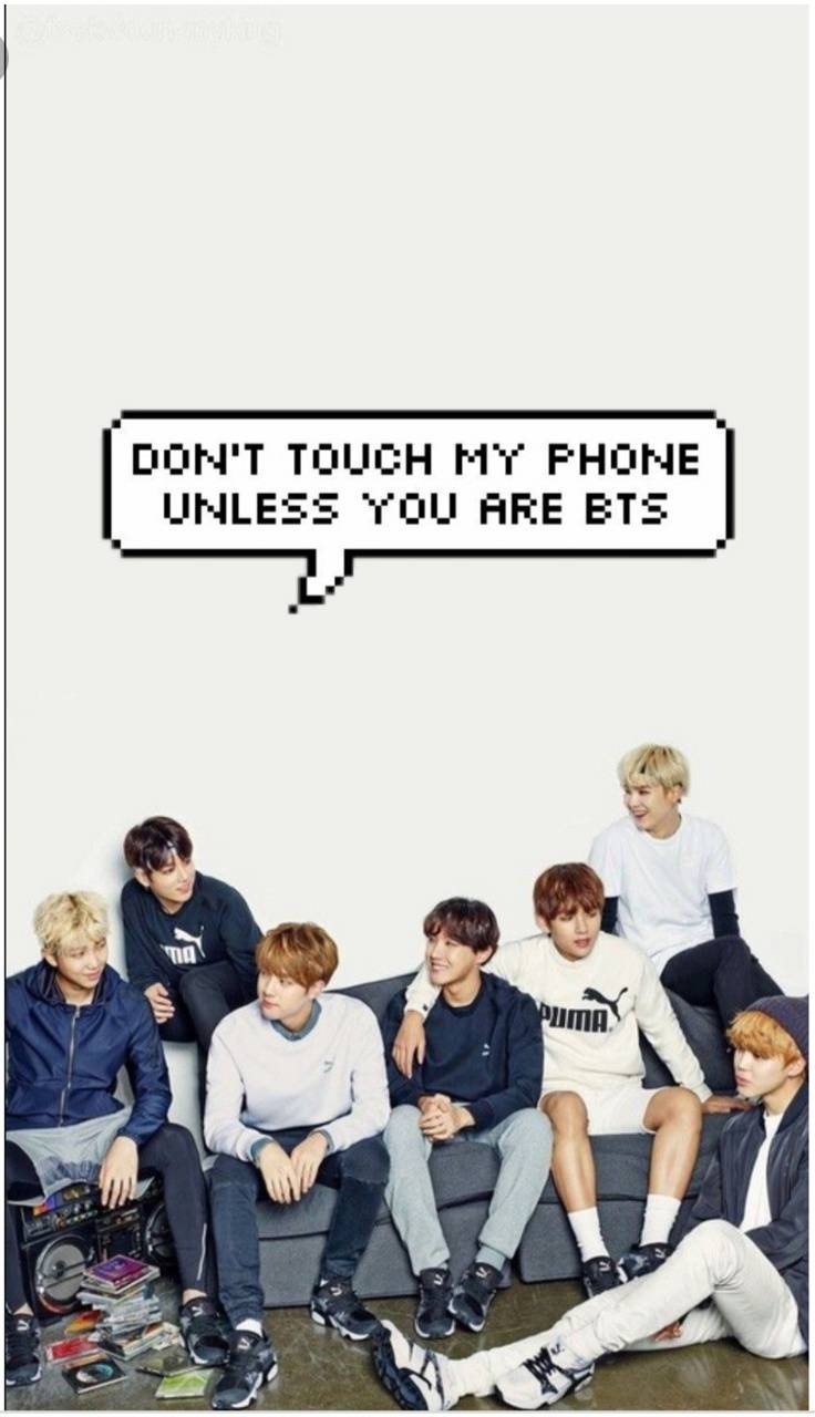 Bts Dont Touch My Phone Wallpapers