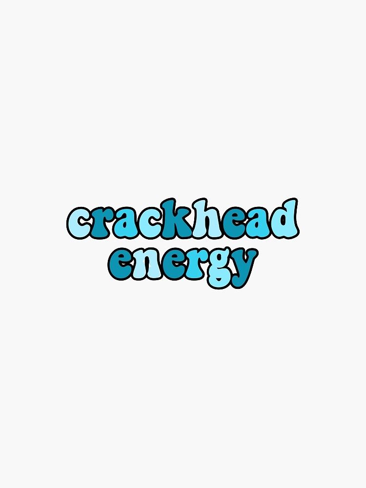 Crackhead Wallpapers