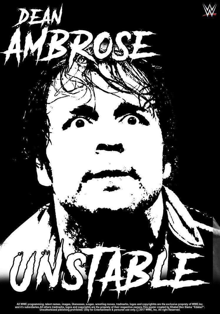 Dean Ambrose Unstable Wallpapers