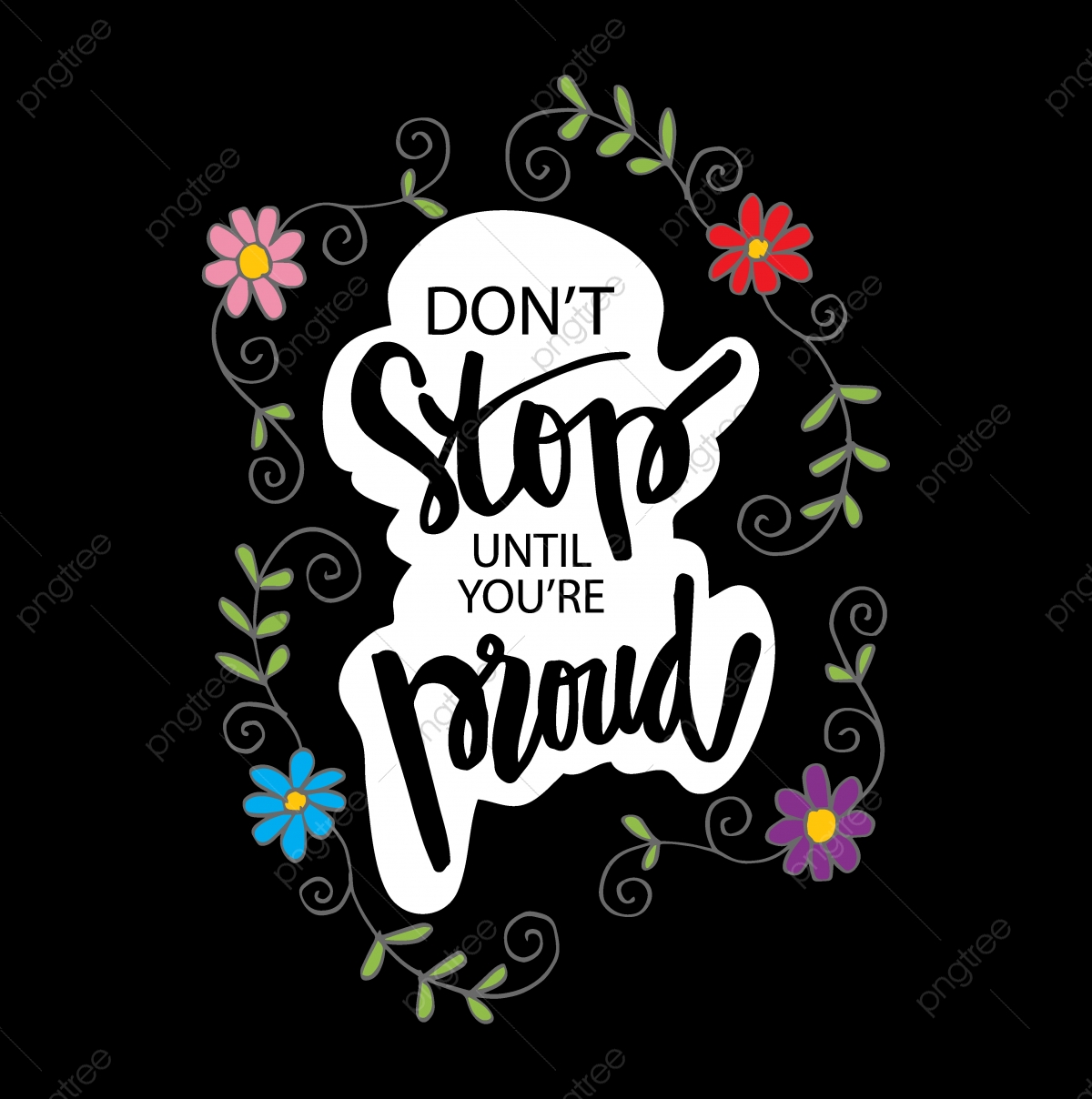 Don T Stop Until Youre Proud Wallpapers