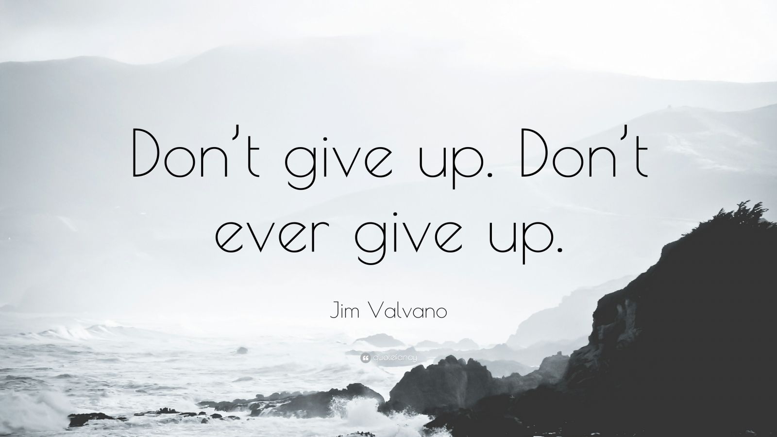 Dont Give Up Wallpapers