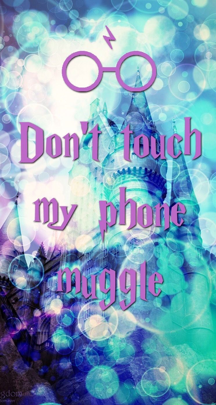 Dont Touch My Phone Muggle Ravenclaw Wallpapers