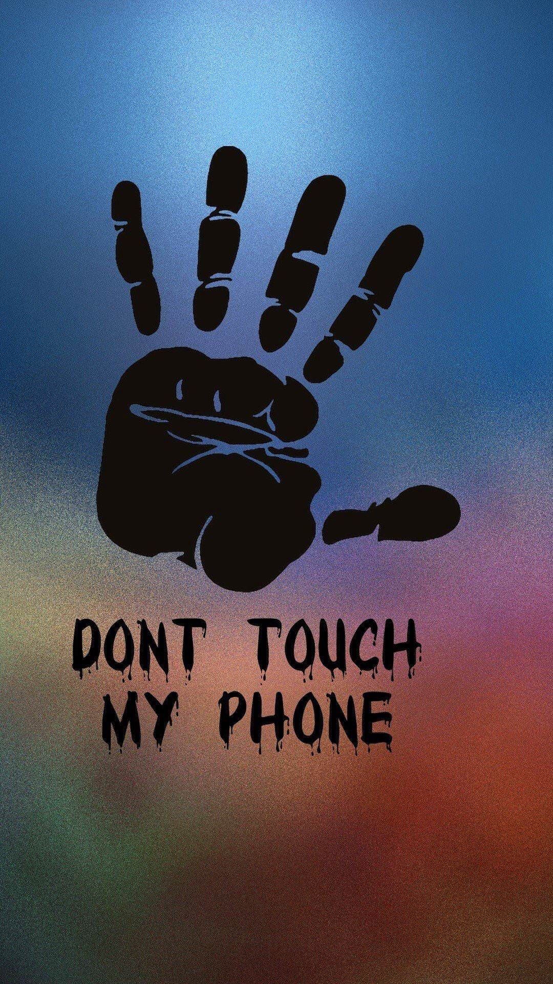 Dont Touch My Tablet Wallpapers