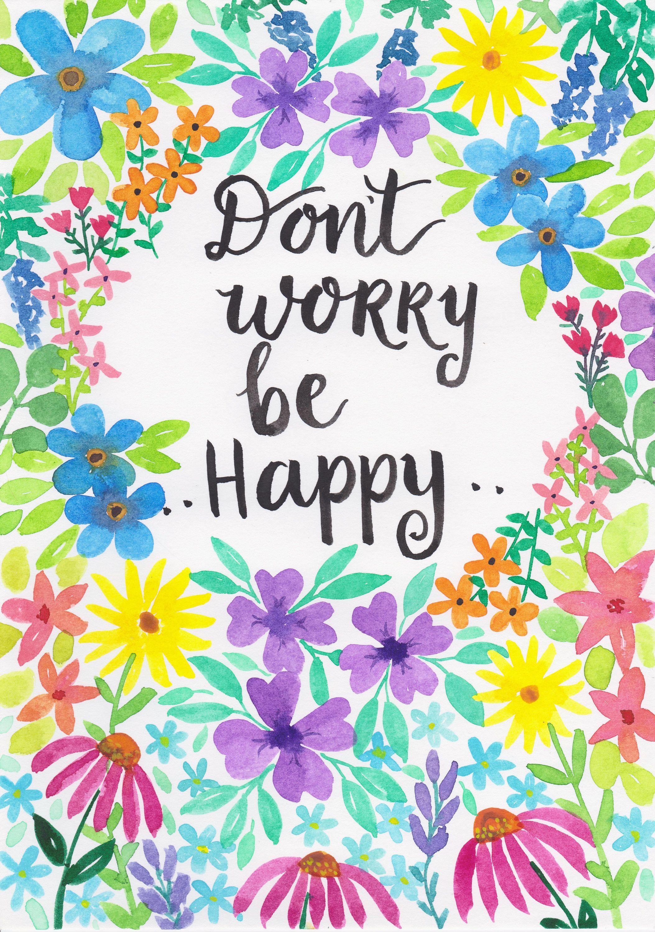 Dont Worry Be Happy Wallpapers