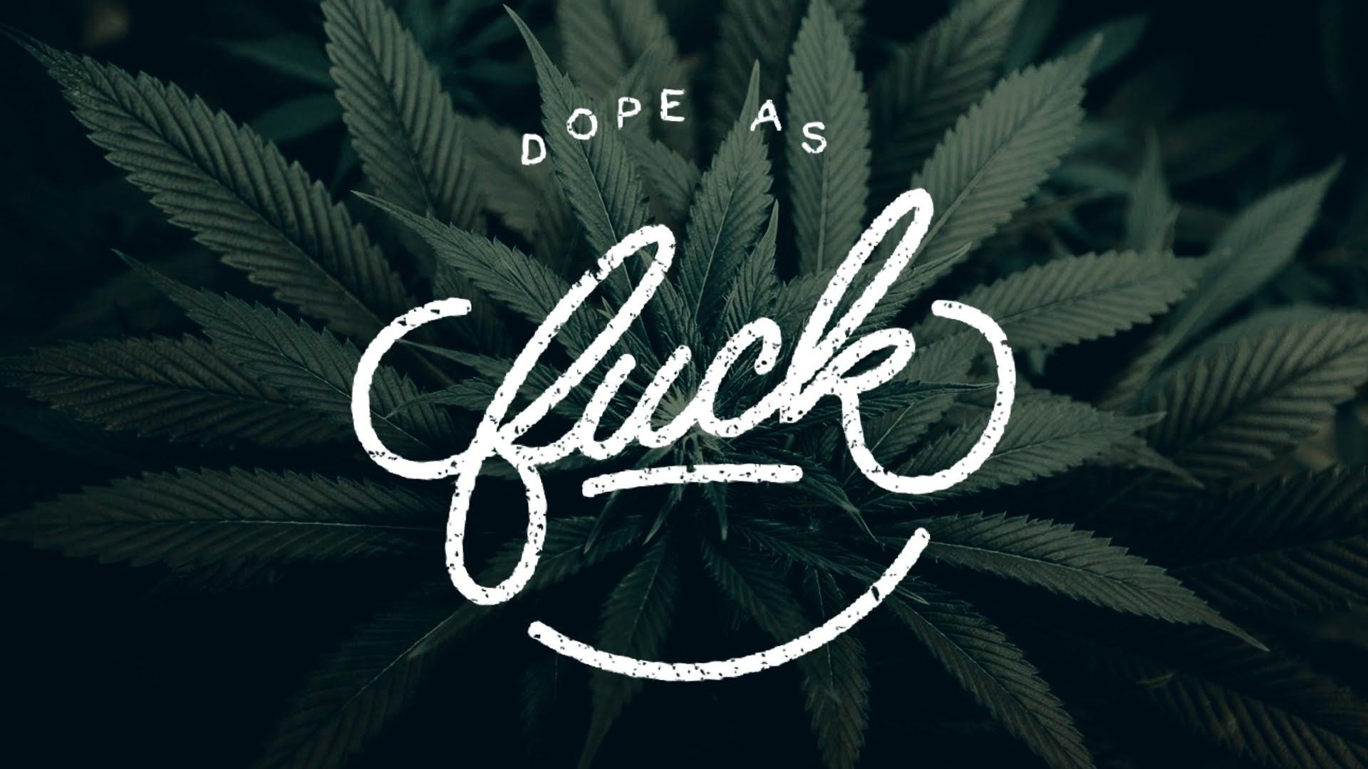 Dope Weed Pics Wallpapers