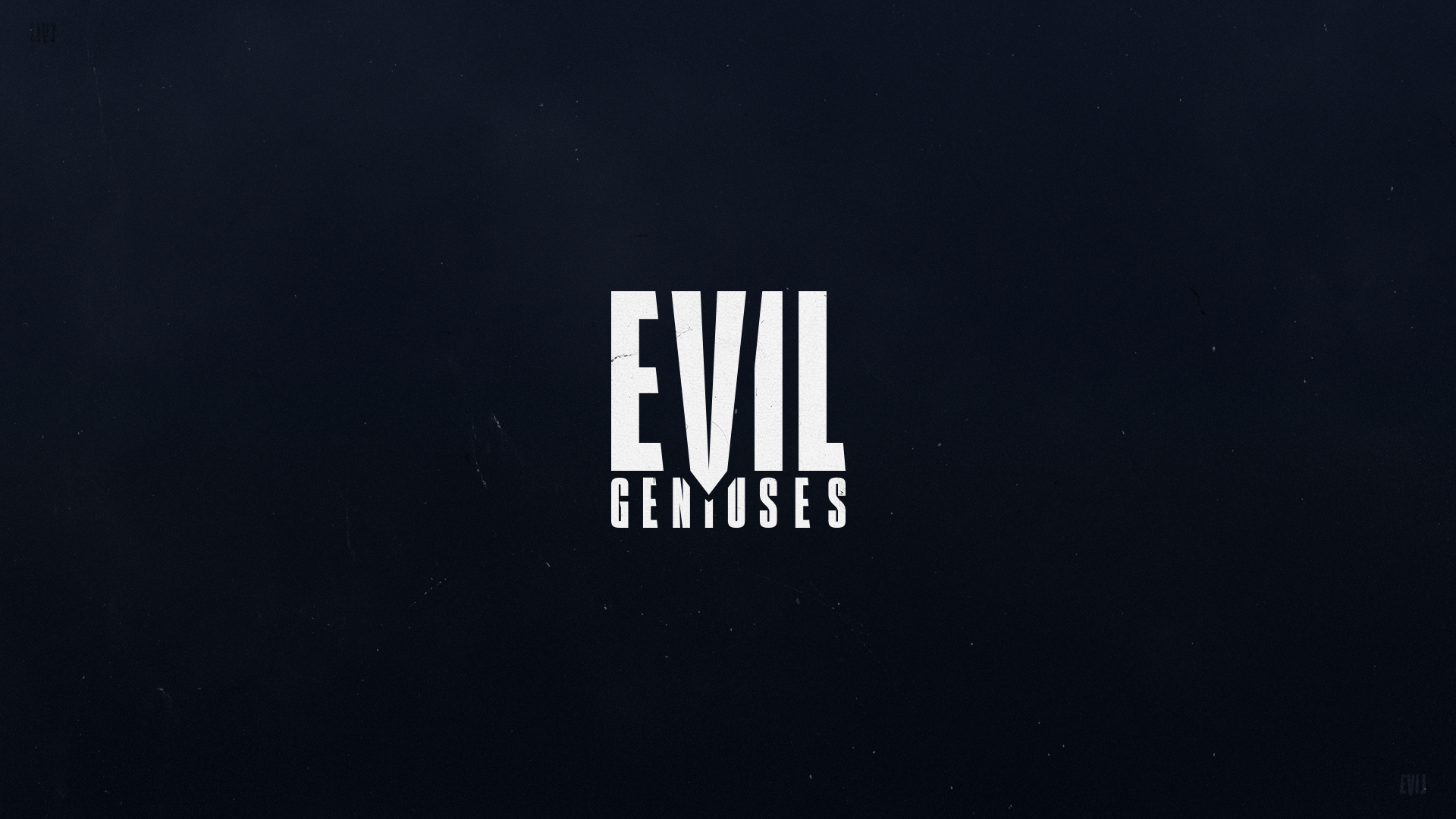 Evil Geniuses Wallpapers