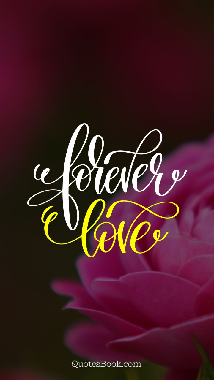 Forever Love Wallpapers