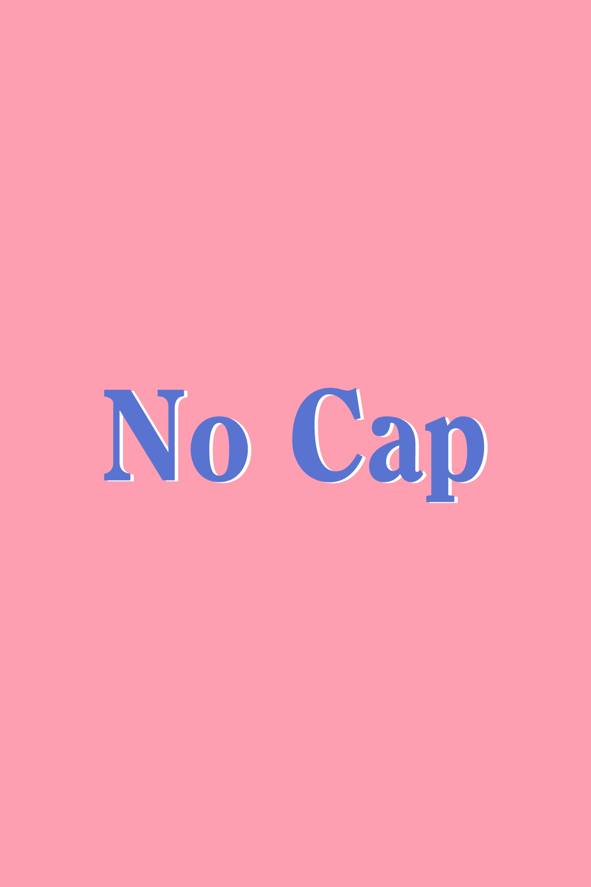 Free No Cap Wallpapers