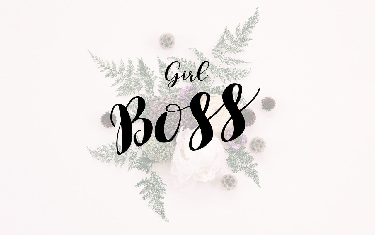 Girl Boss Wallpapers