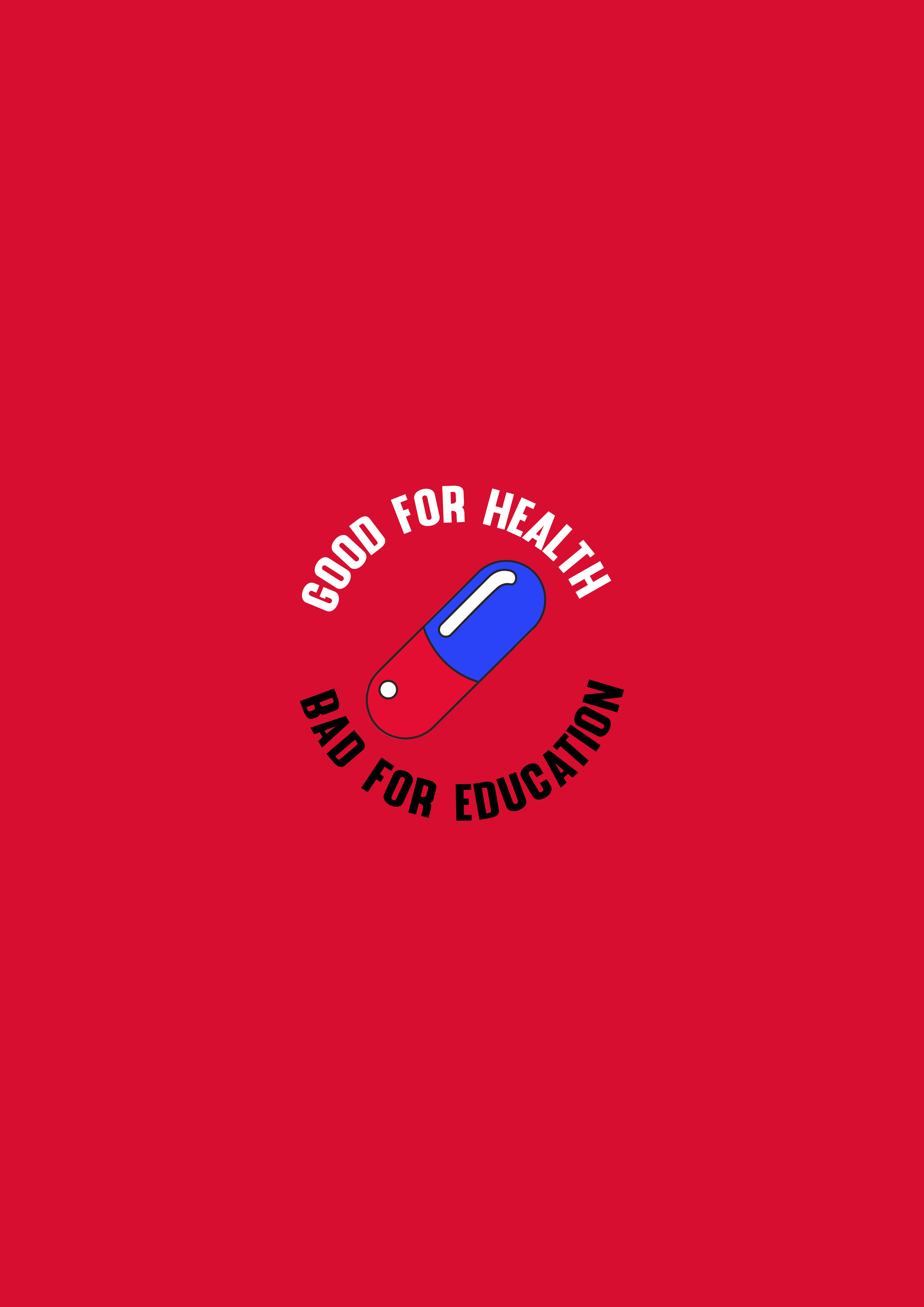 Good For Health Bad For Education Wallpapers