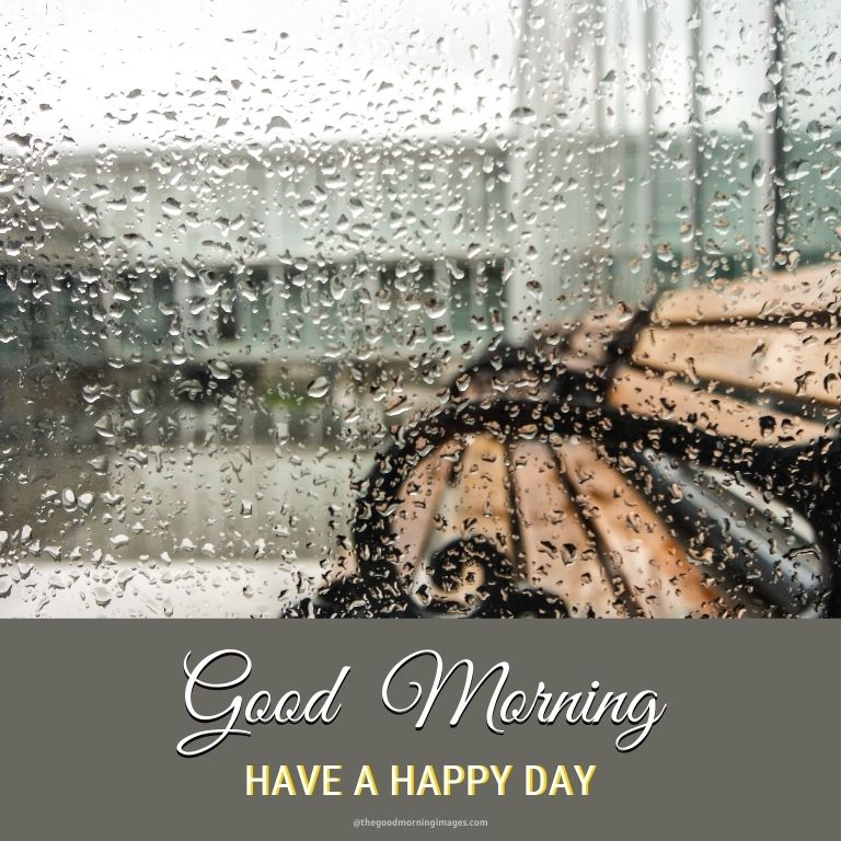 Good Morning Rainy Day Images Wallpapers