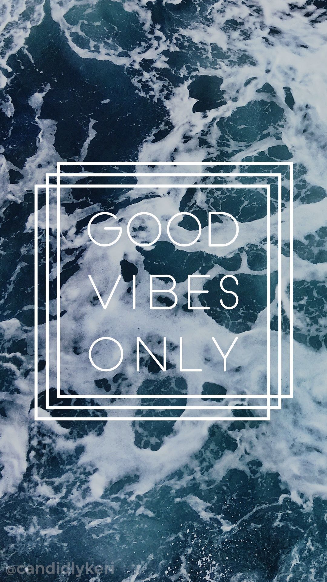 Good Vibes Only Wallpapers